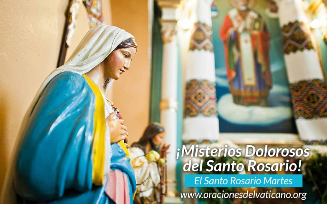 El santo rosario martes